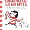 Voksenlivet Er En Myte - En Sarahâs Scribbles-samling - Sarah Andersen - Tegneserie